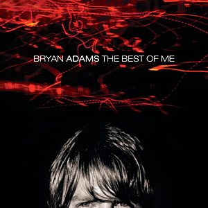 Bryan Adams - The Best of Me